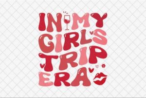 In My Girls Trip Era Summer Vacation SVG