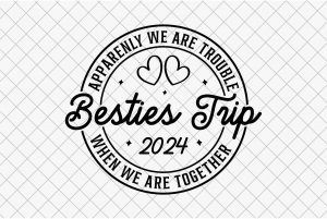 Besties Trip 2024, Friends Vacation SVG.