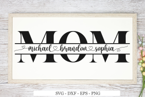 Mother's Day SVG, Mom Split Monogram SVG