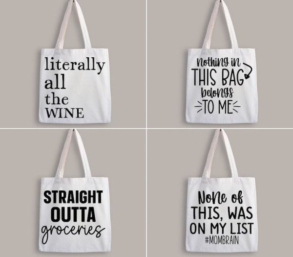 Tote Bag Quotes svg, Shopping svg, Funny Quotes svg, Sarcastic svg, Mom Quotes svg, Motherhood svg, Momlife svg, Mom svg Bundle, Sassy svg