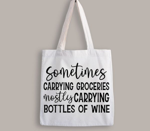 Tote Bag Quotes svg, Shopping svg, Funny Quotes svg, Sarcastic svg, Mom Quotes svg, Motherhood svg, Momlife svg, Mom svg Bundle, Sassy svg