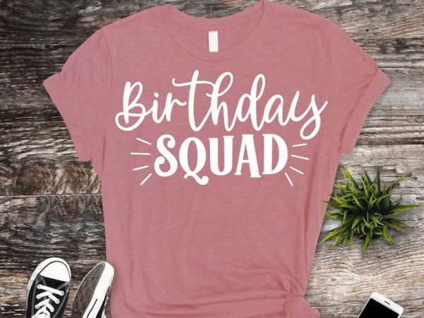 Birthday Bundle svg, Birthday Shirt svg, My Birthday svg, Birthday Squad svg, Birthday Crew svg, Birthday svg Bundle, Girl Birthday svg