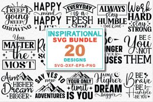 Inspirational Quotes SVG Bundle