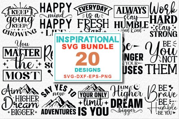Inspirational Quotes SVG Bundle