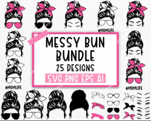 Messy Bun Bundle svg, Momlife svg, mom skull svg, Mom Life svg, mom and daughter svg, Mom life Kid Life Png, glasses svg, Cricut Silhouette