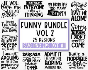 Funny quotes bundle svg, Sarcasm Svg Bundle, Sarcastic Svg Bundle, Sarcastic Sayings Svg Bundle, Sarcastic Quotes Svg, Silhouette, Cricut
