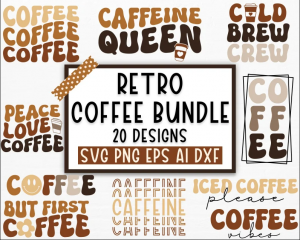 Retro Coffee SVG PNG Bundle, Coffee svg, Funny Coffee svg, Wavy text coffee svg, Libbey SVG, Caffeine Queen, Cut File Cricut, Silhouette